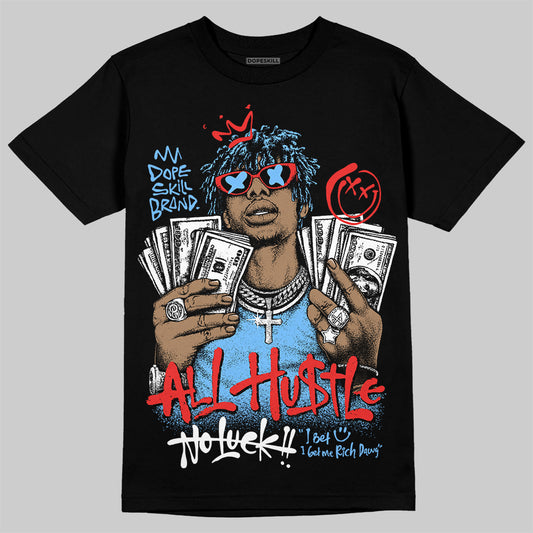 University Blue Sneakers DopeSkill T-Shirt All Hustle No Luck Graphic Streetwear - Black