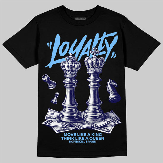 University Blue Sneakers DopeSkill T-Shirt Loyalty Graphic Streetwear - Black