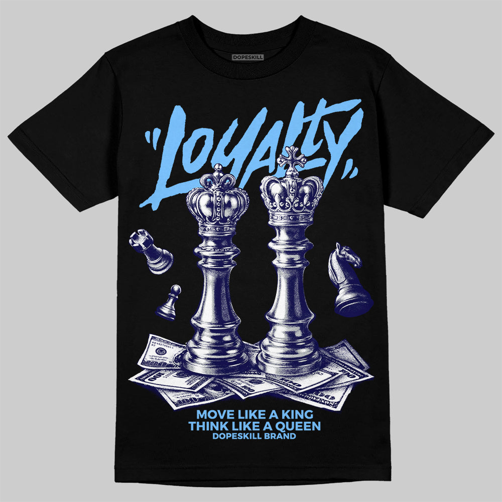 University Blue Sneakers DopeSkill T-Shirt Loyalty Graphic Streetwear - Black