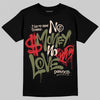 Travis Scott x Jordan 1 Medium Olive DopeSkill T-Shirt No Money No Love Typo Graphic Streetwear - Black