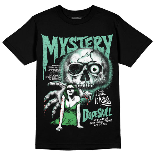 Jordan 1 High OG Green Glow DopeSkill T-Shirt Mystery Ghostly Grasp Graphic Streetwear - Black