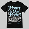 Jordan 11 Retro Legend Blue DopeSkill T-Shirt Money Is Our Motive Typo Graphic Streetwear - Black