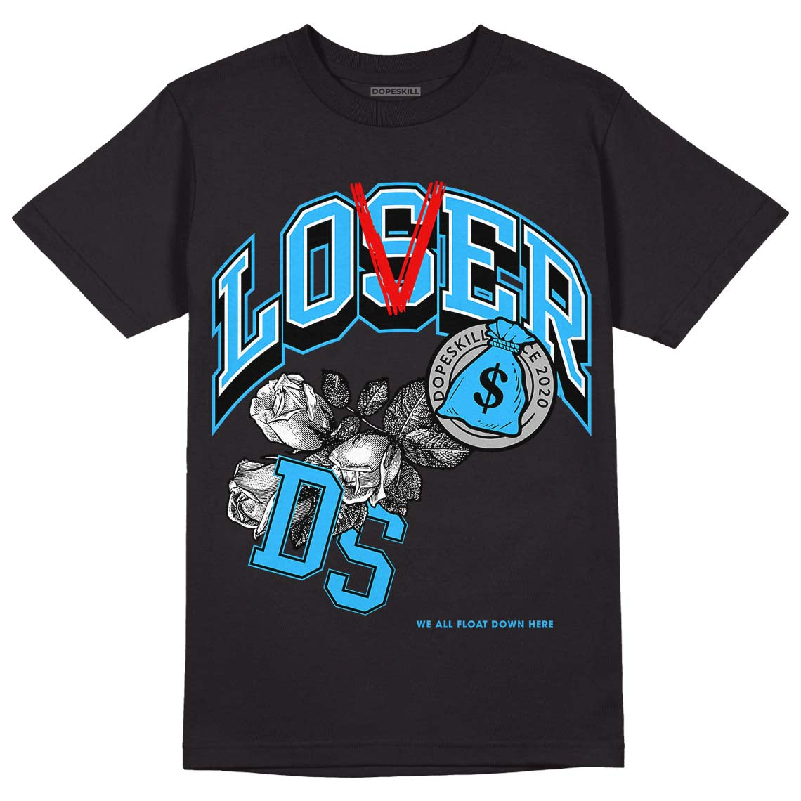 Jordan 2 Low "University Blue" DopeSkill T-Shirt Loser Lover Graphic Streetwear - Black