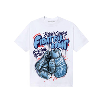 University Blue Sneakers DopeSkill T-Shirt Fight For Right Graphic Streetwear - White