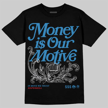 Jordan 3 Retro OG Rare Air DopeSkill T-Shirt Money Is Our Motive Typo Graphic Streetwear - black