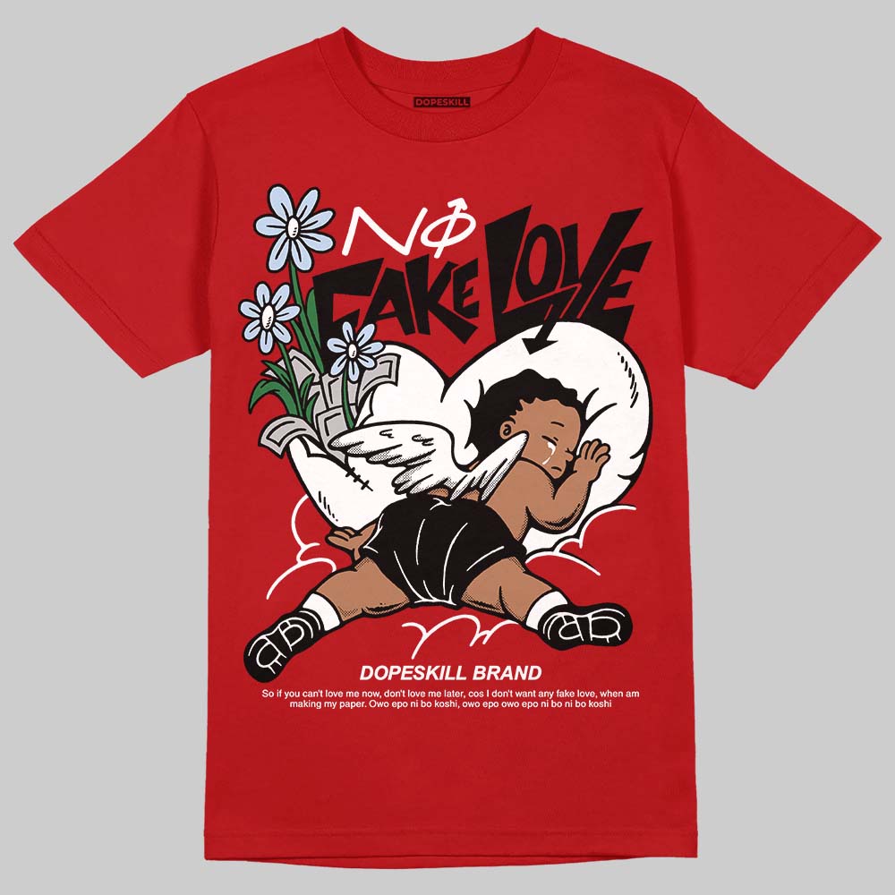 Jordan 5 Retro Fire Red Black Tongue (2025) DopeSkill T-Shirt No Fake Love Graphic Streetwear - Red