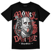 Jordan 13 “Dune Red” DopeSkill T-Shirt Money Don't Lie Graphic Streetwear - black