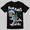 University Blue Sneakers DopeSkill T-Shirt Fear Fuels The Hustle Graphic Streetwear - Black
