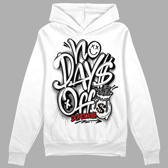 Jordan 1 High OG “Black/White” DopeSkill Hoodie Sweatshirt No Days Off Graphic Streetwear - White 