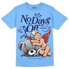 Jordan 9 Powder Blue DopeSkill Tropical Blue T-shirt New No Days Off Graphic Streetwear