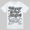 Jordan 11 Low CNY “Year of the Snake” DopeSkill T-Shirt Money Is Our Motive Typo Graphic Streetwear - WHite