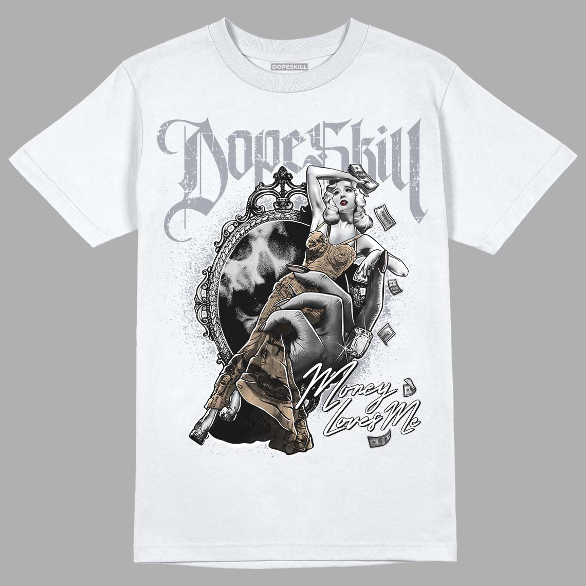 Jordan 4 Retro Frozen Moments DopeSkill T-Shirt Money Loves Me Graphic Streetwear - White