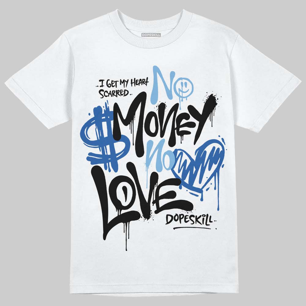 Air Foamposite One “International Blue” DopeSkill T-Shirt No Money No Love Typo Graphic Streetwear - White