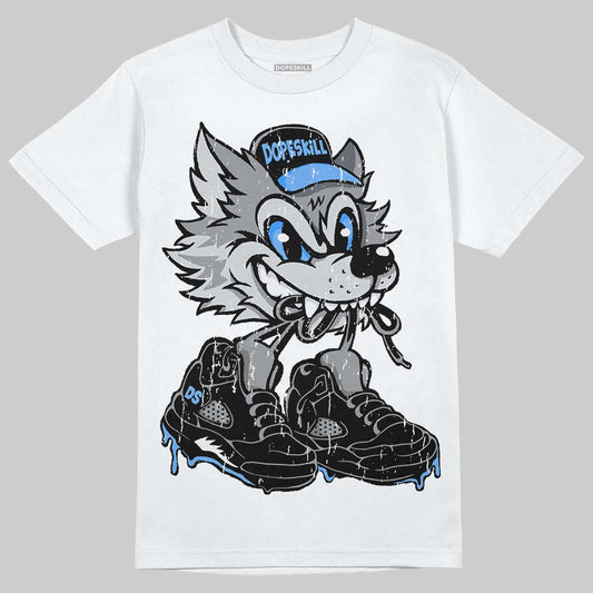 Jordan 5 Black University Blue DopeSkill T-Shirt Wolf Grey 5s Graphic Streetwear 0- White