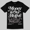 A Ma Maniére x Air Jordan 5 “Violet Ore” DopeSkill T-Shirt Money Is Our Motive Typo Graphic Streetwear - Black
