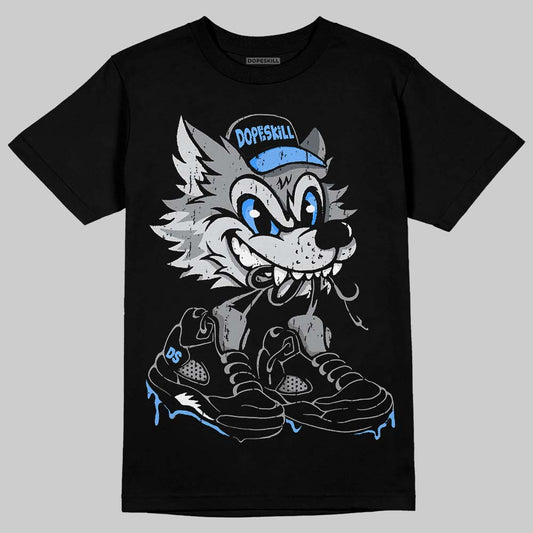 Jordan 5 Black University Blue DopeSkill T-Shirt Wolf Grey 5s Graphic Streetwear - black