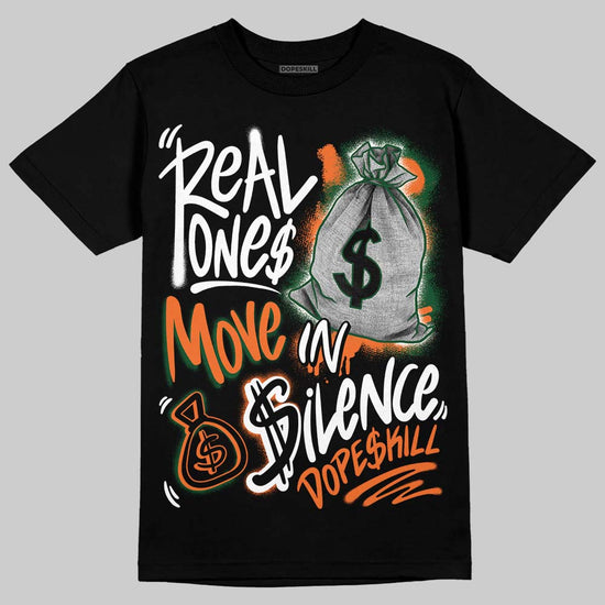 SoleFly x Air Jordan 3 “Fruits Of Our Labor” DopeSkill T-Shirt Real Ones Move In Silence Graphic Streetwear - black
