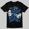 Air Foamposite One “International Blue” DopeSkill T-Shirt No Money No Love Typo Graphic Streetwear - Black