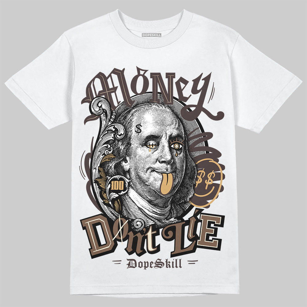 Jordan 5 “Earth/Metallic Gold” DopeSkill T-Shirt Money Don't Lie Garaphic Streetwear - White 