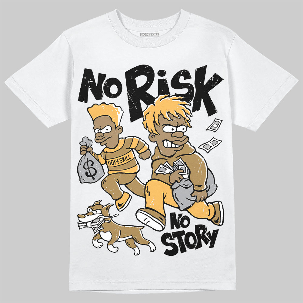 Jordan 6 “Pearl” DopeSkill T-Shirt No Risk No Story Graphic Streetwear - White 