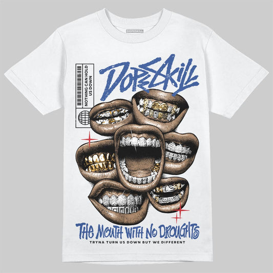 Jordan Spizike Low “Storm Blue” DopeSkill T-Shirt The Mouth With No Droughts Graphic Streetwear - White 