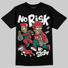 Jordan 5 ‘El Grito’ DopeSkill T-Shirt No Risk No Story Graphic Streetwear - Black