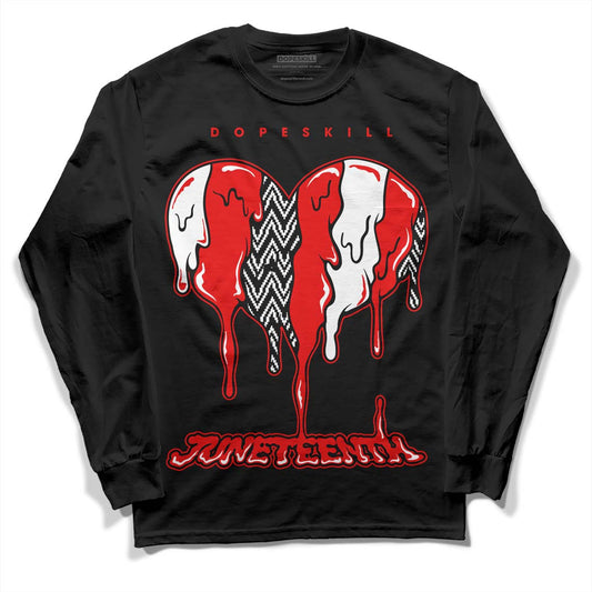 Jordan 12 “Cherry” DopeSkill Long Sleeve T-Shirt Juneteenth Heart Graphic Streetwear - Black