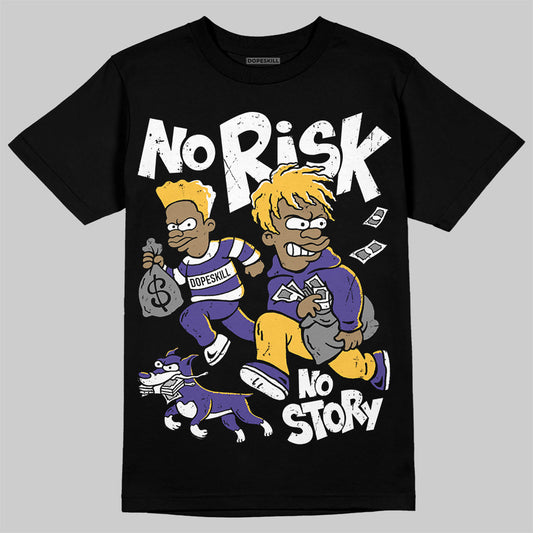 Kobe 8 Protro "Lakers Home" DopeSkill T-Shirt No Risk No Story Graphic Streetwear - black