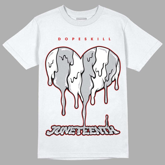 Jordan 13 “Wolf Grey” DopeSkill T-Shirt Juneteenth Heart Graphic Streetwear - White