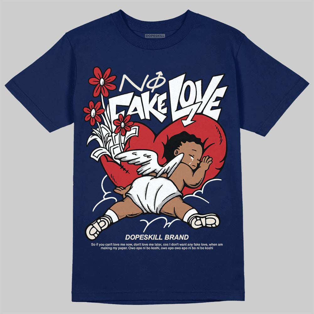 Jordan 11 “Rare Air” DopeSkill T-Shirt No Fake Love Graphic Streetwear - navy