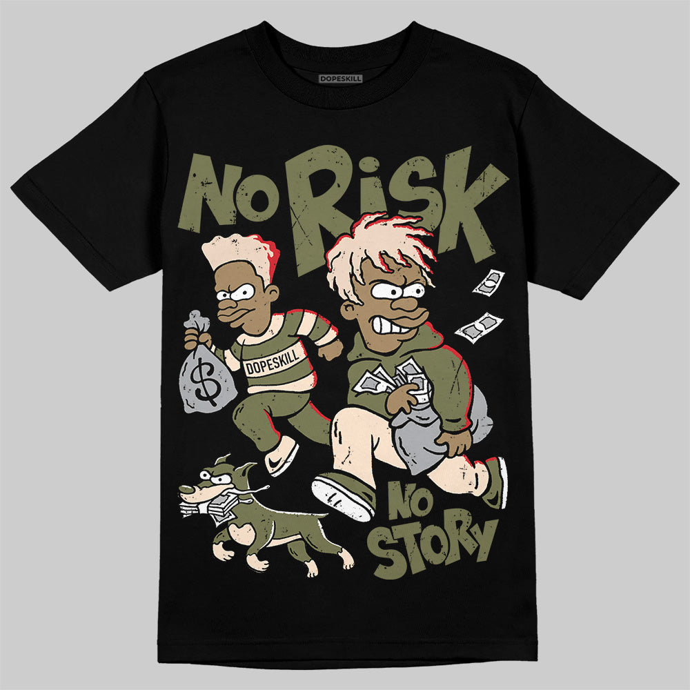 Travis Scott x Jordan 1 Medium Olive DopeSkill T-Shirt No Risk No Story Graphic Streetwear - black