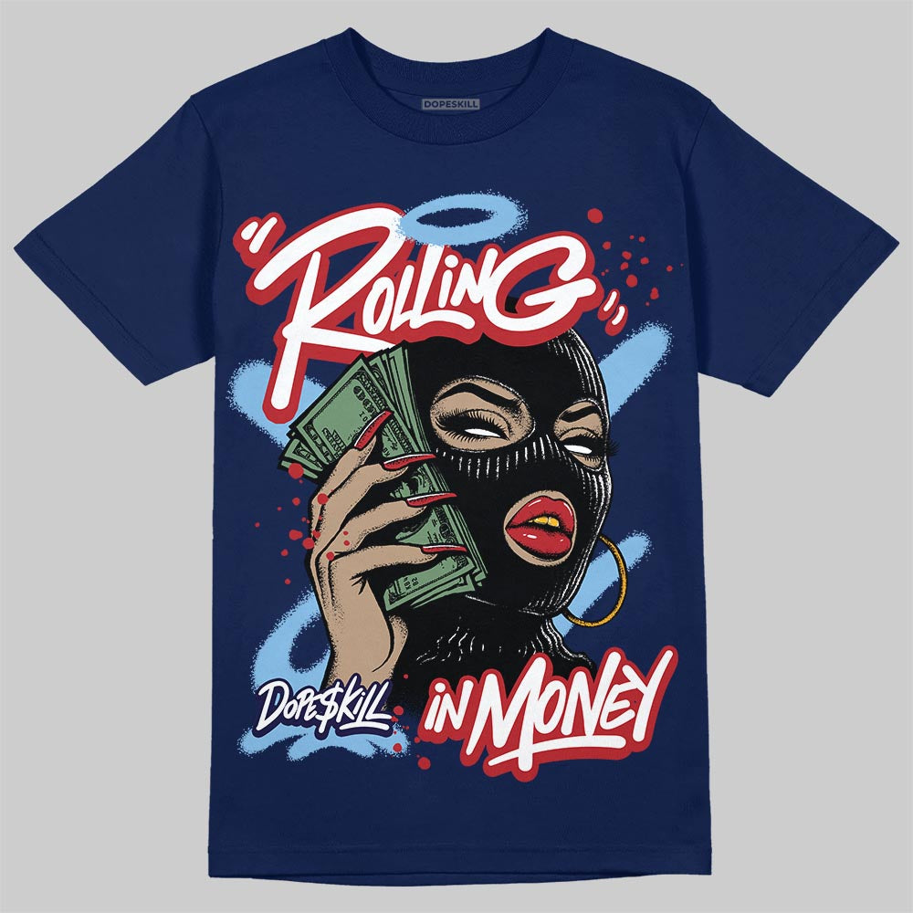 University Blue Sneakers DopeSkill T-Shirt Rolling in Money Graphic Streetwear - navy