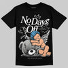 Jordan 10 OG “Steel” DopeSkill T-Shirt New No Days Off Graphic Streetwear - Black