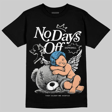 Jordan 10 OG “Steel” DopeSkill T-Shirt New No Days Off Graphic Streetwear - Black