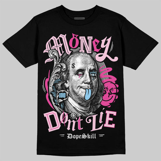 Jordan 6 “Doernbecher” DopeSkill T-Shirt Money Don't Lie Graphic Streetwear - Black