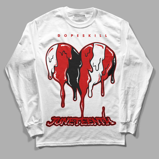 Jordan 1 Retro Low "Black Toe" DopeSkill Long Sleeve T-Shirt Juneteenth Heart Graphic Streetwear - White