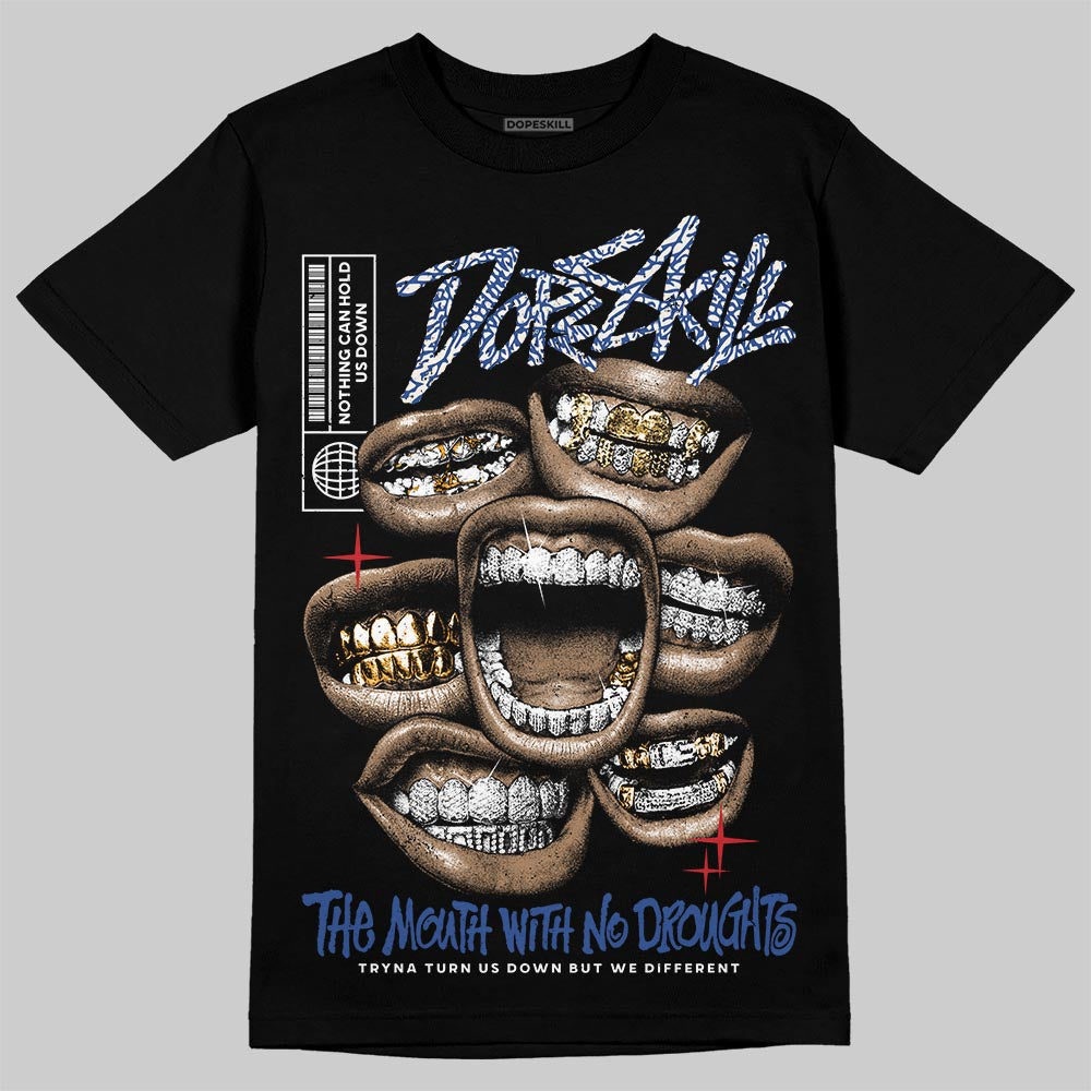 Jordan Spizike Low “Storm Blue” DopeSkill T-Shirt The Mouth With No Droughts Graphic Streetwear - Black