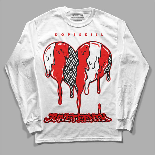 Jordan 12 “Cherry” DopeSkill Long Sleeve T-Shirt Juneteenth Heart Graphic Streetwear - White