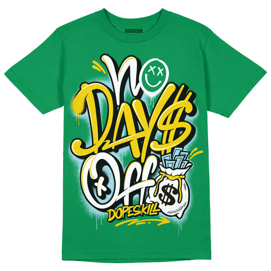 Jordan 5 “Lucky Green” DopeSkill Green T-shirt No Days Off Graphic Streetwear 