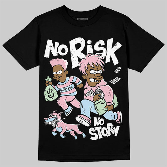 Jordan 4 Retro Valentine's Day (2026) (GS) DopeSkill T-Shirt No Risk No Story Graphic Streetwear - Black