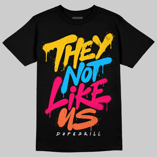 Yellow Sneakers DopeSkill T-Shirt They Not Like Us Graphic Streetwear - Black