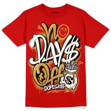 Red Sneakers DopeSkill Red T-shirt No Days Off Graphic Streetwear