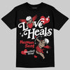 Jordan 1 High OG “Ruby” DopeSkill T-Shirt New Love Heals Graphic Streetwear - Black