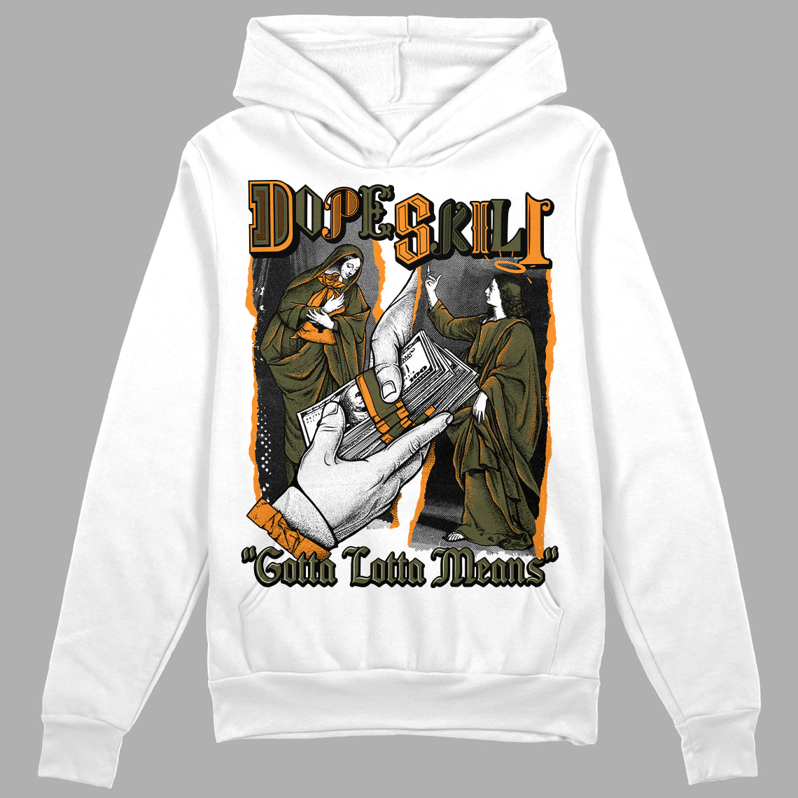 Jordan 5 "Olive" DopeSkill Hoodie Sweatshirt Gotta Lotta Means Graphic Streetwear - White