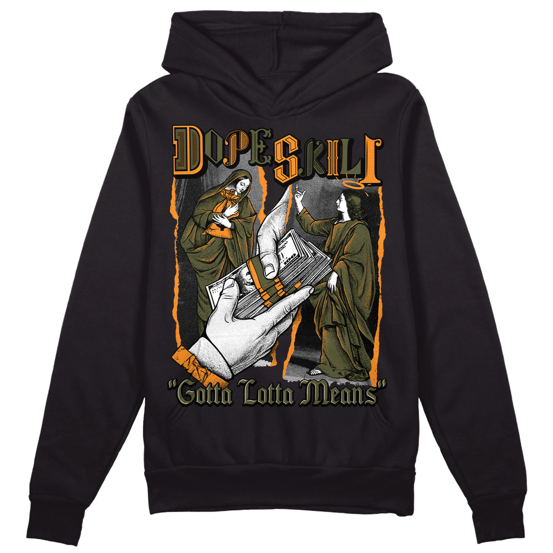 Jordan 5 "Olive" DopeSkill Hoodie Sweatshirt Gotta Lotta Means Graphic Streetwear - Black