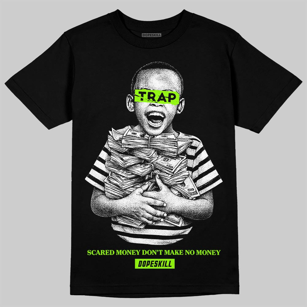 Neon Green Sneakers DopeSkill T-Shirt Scared Money Don't Make No Money Graphic Streetwear - Black