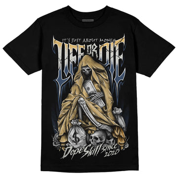 A Ma Maniere x Jordan 5 Dawn “Photon Dust” DopeSkill T-Shirt Life or Die Graphic Streetwear - Black