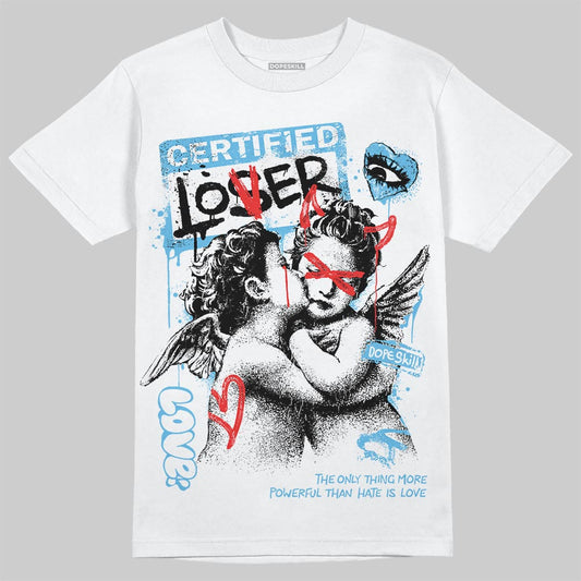 Jordan 11 Retro Legend Blue DopeSkill T-Shirt Certified Lover Graphic Streetwear - White
