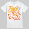Yellow Sneakers DopeSkill T-Shirt F#ck Around And Find Out Graphic Streetwear - White