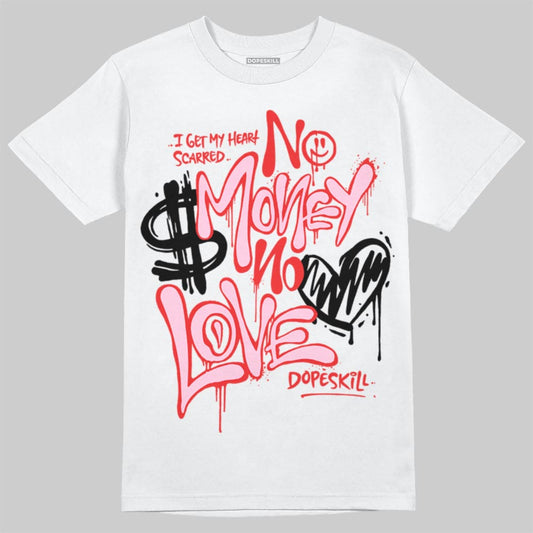 Awake NY x Air Jordan 5 Arctic Pink DopeSkill T-Shirt No Money No Love Typo Graphic Streetwear - White